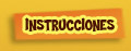 INSTRUCCIONES
