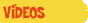 Vídeos